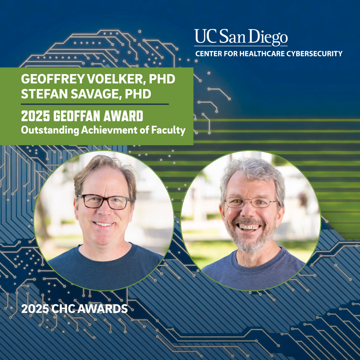2025 Geoffan Award presented to Geoffrey Voelker, PhD, and Stefan Savage, PhD